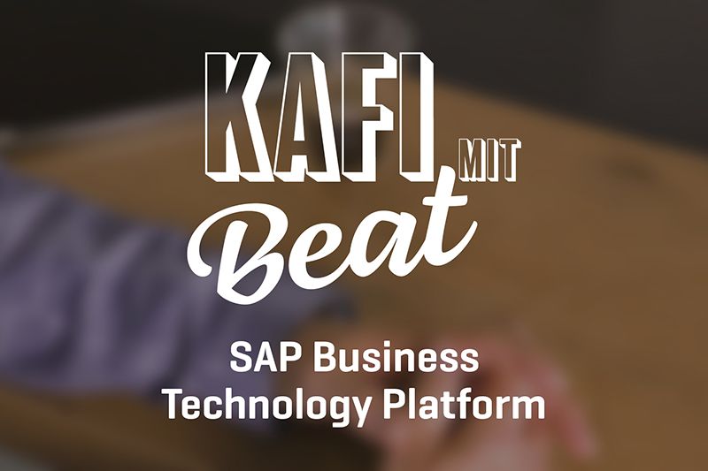 SAP BTP | zum intelligenten Unternehmen
